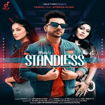 download Standless-(Afsana-Khan) Mukul mp3